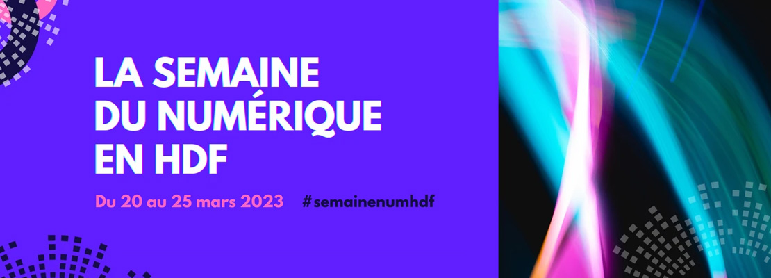 La semaine du numérique en Hauts-de-France 2023